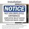 Signmission Not An Employee Entrance Employees Must OSHA Notice Sign, Vinyl Decal, 14in W x 10in L, 2PK OS-2PACK-NS-D-1014-L-15139 - alternate 6